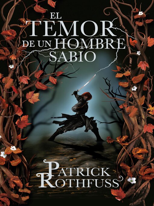 Title details for El temor de un hombre sabio by Patrick Rothfuss - Wait list